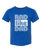 RAD like DAD TODDLER Softstyle Tee